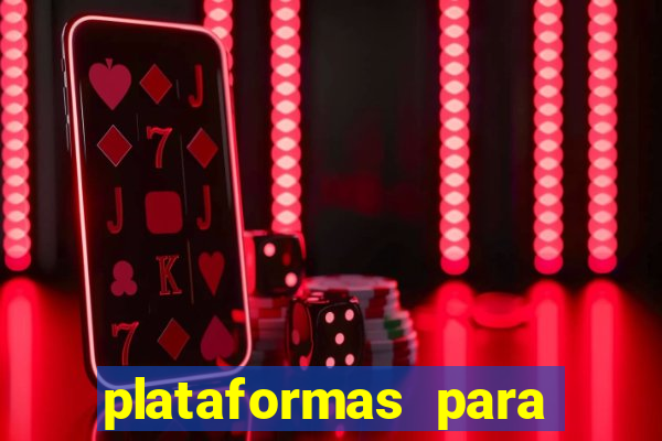 plataformas para jogar demo